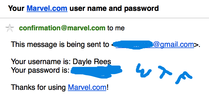 A Marvel.com email titled 'Your Marvel.com user name and password' that includes the account password in plain text. The email address and password are scribbled out in blue, with 'WTF' written beside them.