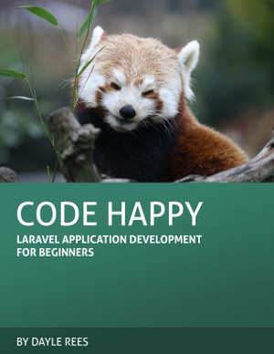 The original Code Happy cover: a red panda above the title 'Code Happy: Laravel application development for beginners' on a green background.